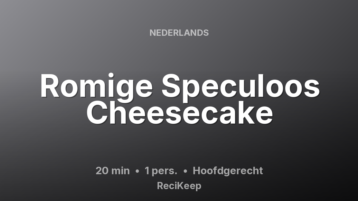 Receptkaart Romige Speculoos Cheesecake – Hoofdgerecht