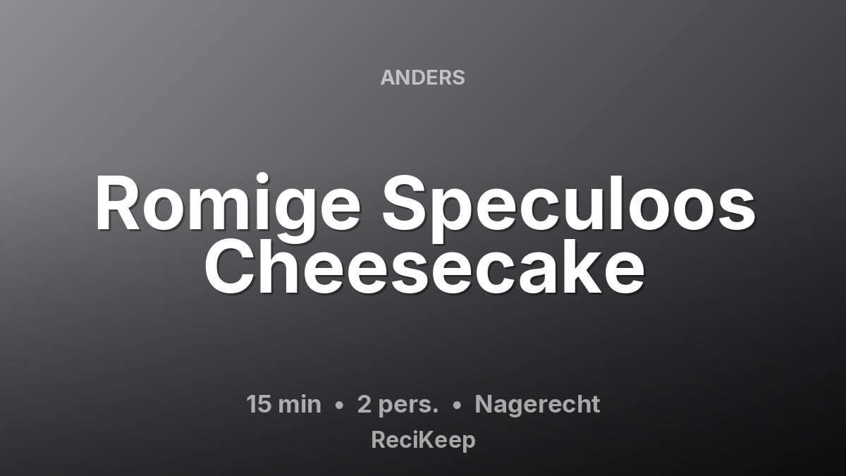 Receptkaart Romige Speculoos Cheesecake – Nagerecht