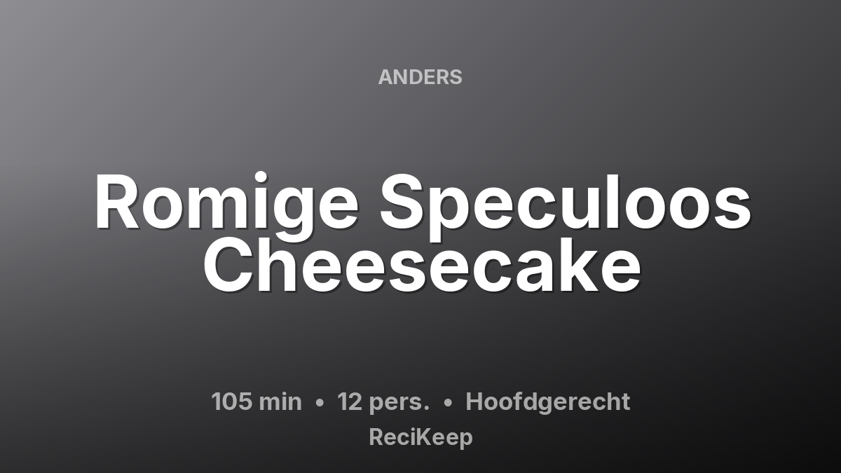 Receptkaart Romige Speculoos Cheesecake – Hoofdgerecht