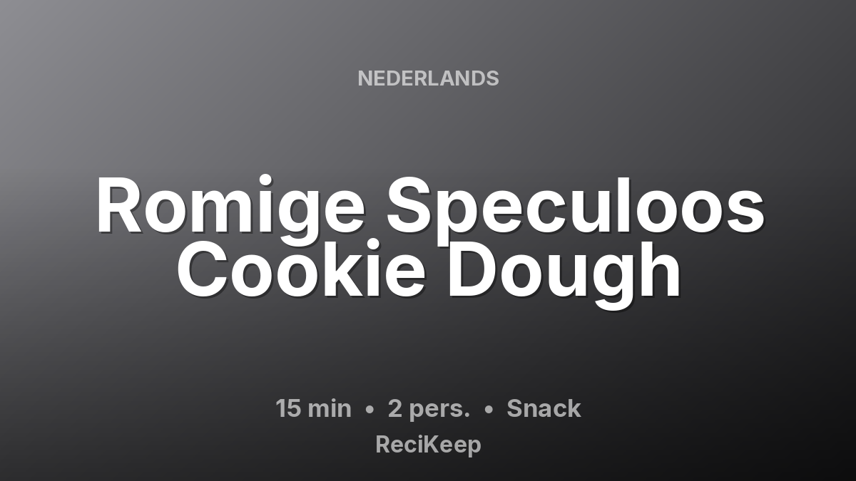 Receptkaart Romige Speculoos Cookie Dough – Snack