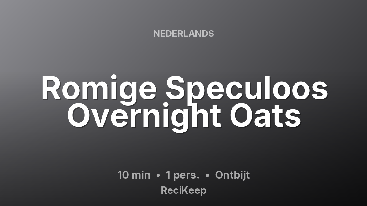 Receptkaart Romige Speculoos Overnight Oats – Ontbijt
