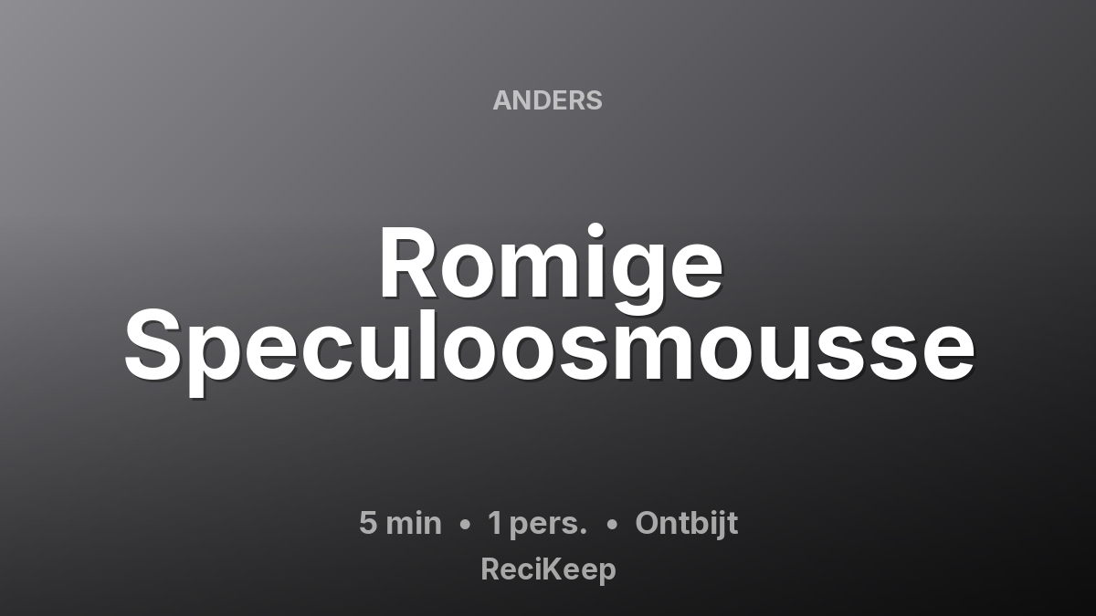 Receptkaart Romige Speculoosmousse – Ontbijt