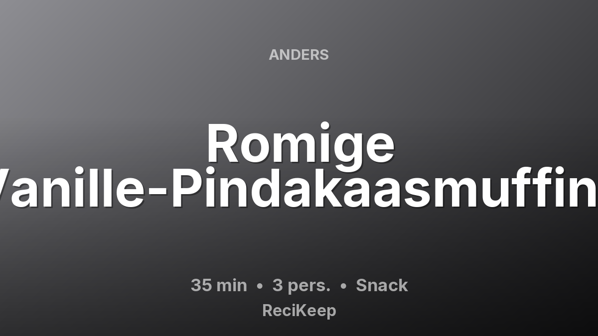 Receptkaart Romige Vanille-Pindakaasmuffins – Snack