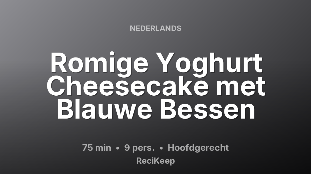 Receptkaart Romige Yoghurt Cheesecake met Blauwe Bessen – Hoofdgerecht
