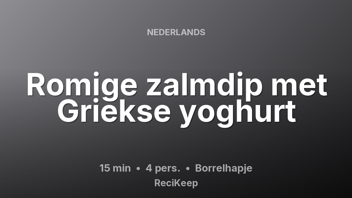 Receptkaart Romige zalmdip met Griekse yoghurt – Borrelhapje