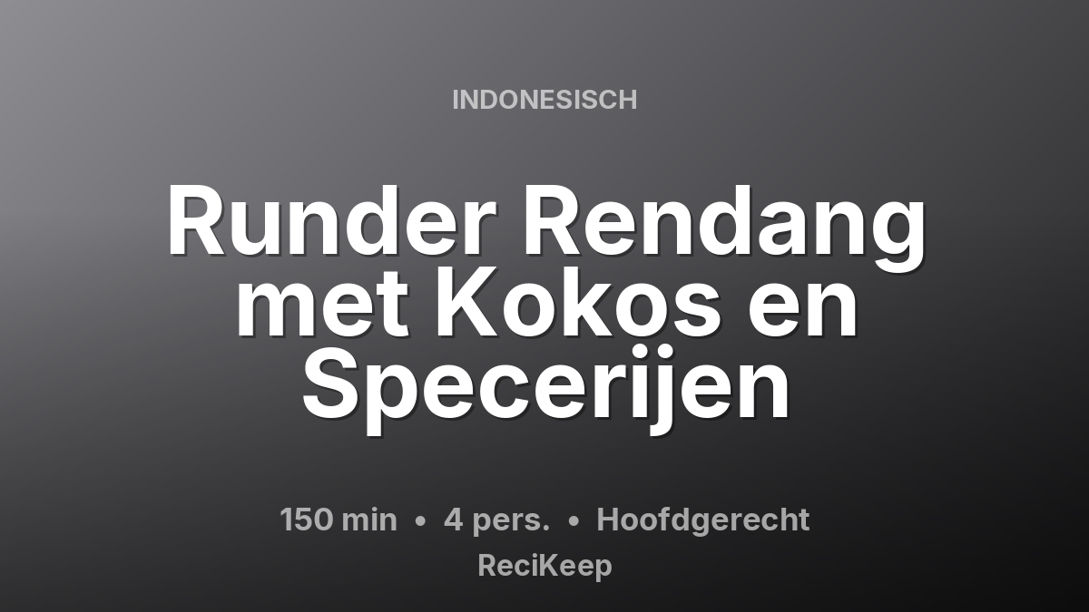 Receptkaart Runder Rendang met Kokos en Specerijen – Hoofdgerecht