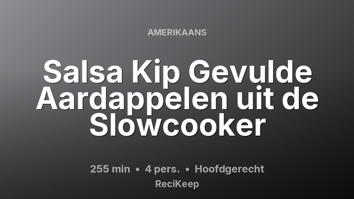 Receptkaart Salsa Kip Gevulde Aardappelen uit de Slowcooker – Hoofdgerecht