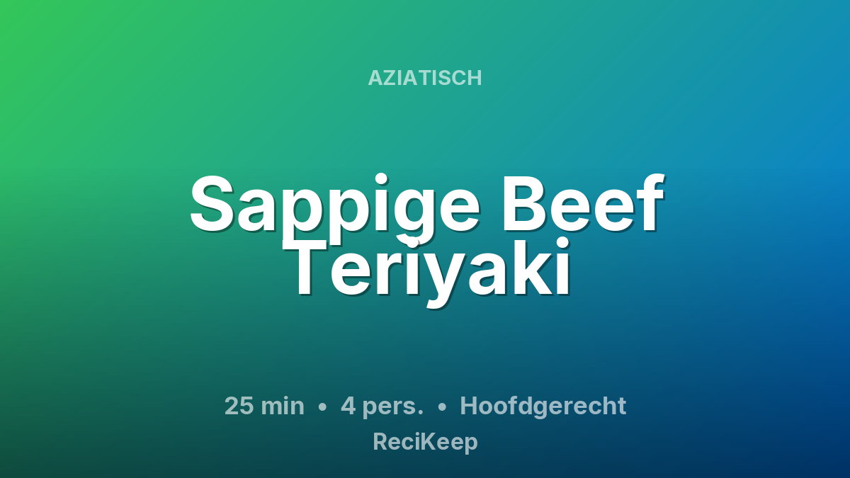 Receptkaart Sappige Beef Teriyaki – Hoofdgerecht