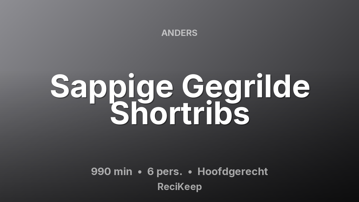 Receptkaart Sappige Gegrilde Shortribs – Hoofdgerecht