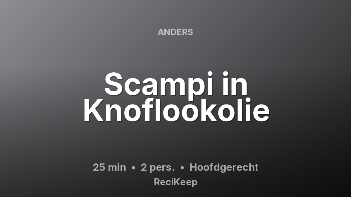 Receptkaart Scampi in Knoflookolie – Hoofdgerecht