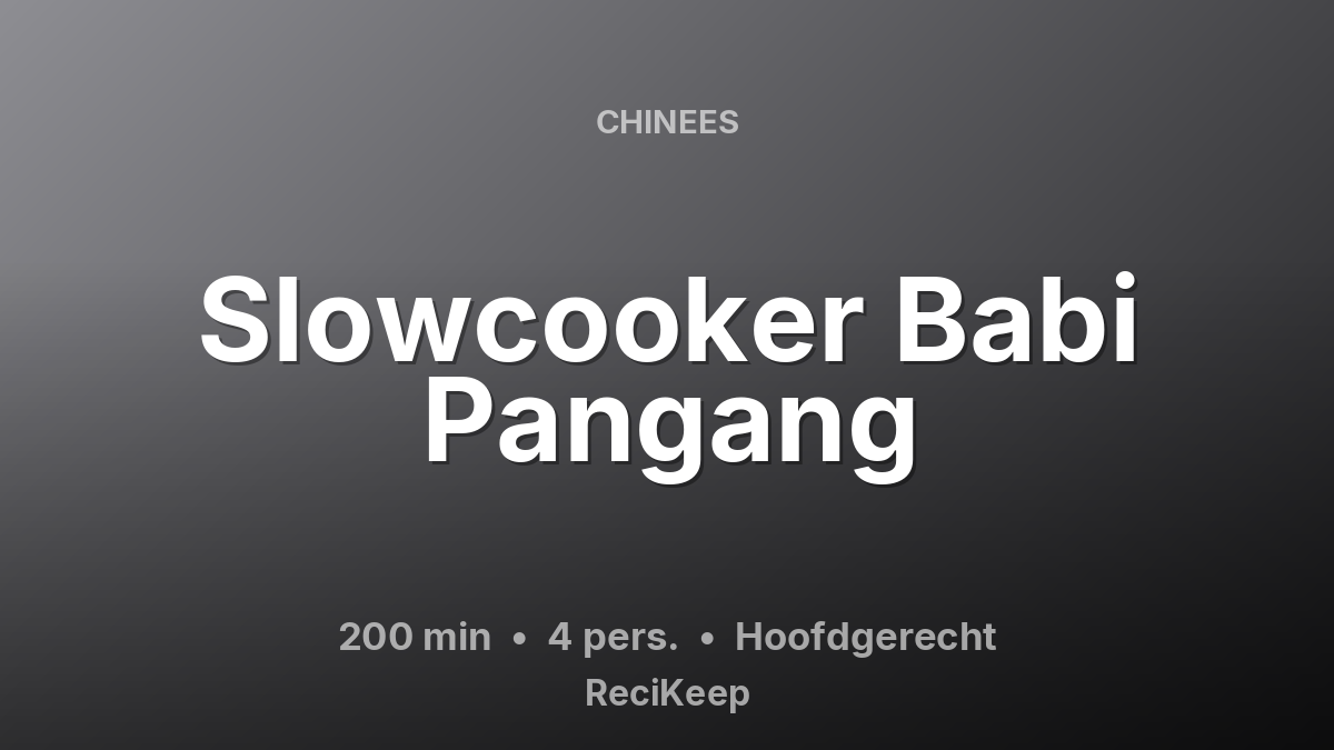 Receptkaart Slowcooker Babi Pangang – Hoofdgerecht