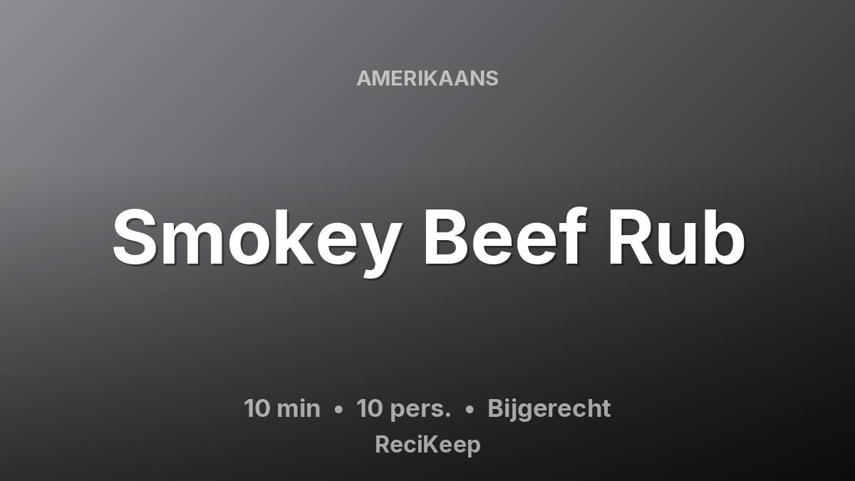 Receptkaart Smokey Beef Rub – Bijgerecht