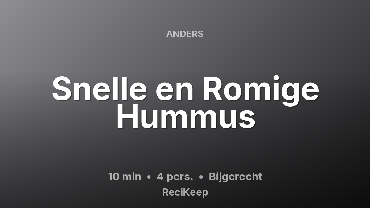 Receptkaart Snelle en Romige Hummus – Bijgerecht