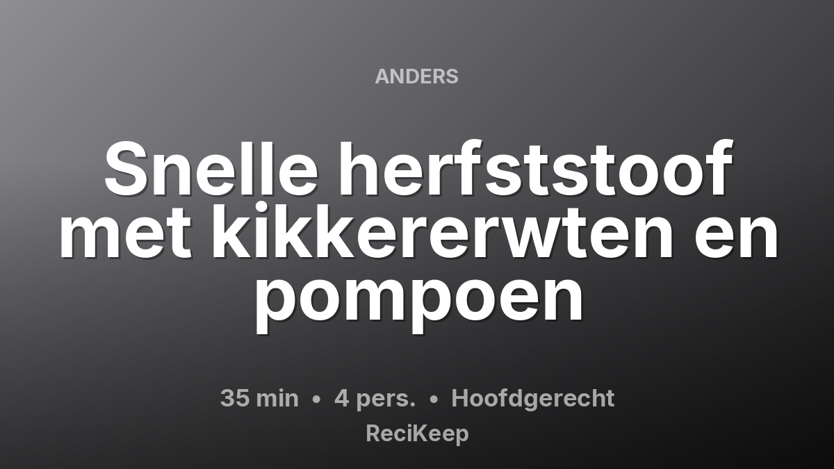 Receptkaart Snelle herfststoof met kikkererwten en pompoen – Hoofdgerecht