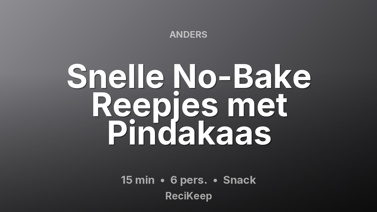 Receptkaart Snelle No-Bake Reepjes met Pindakaas – Snack