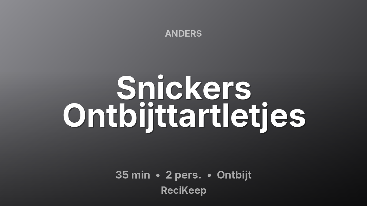 Receptkaart Snickers Ontbijttartletjes – Ontbijt
