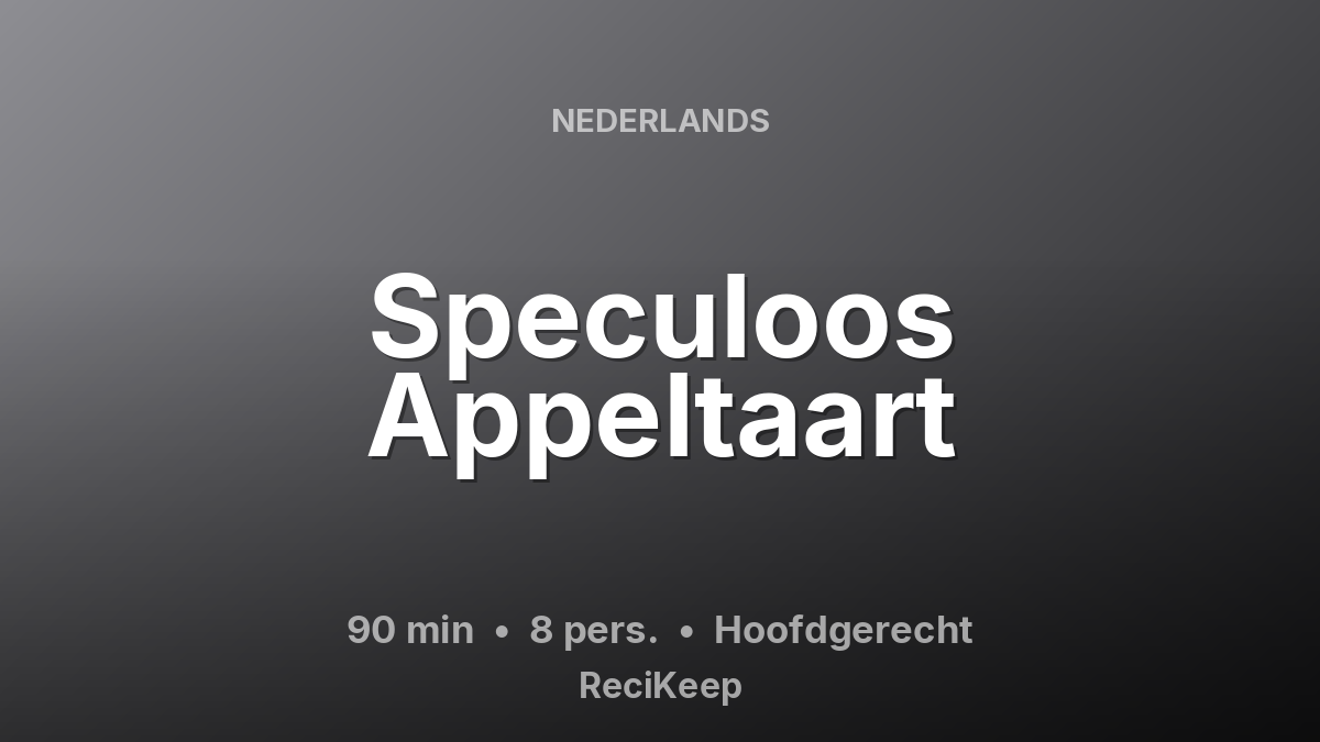 Receptkaart Speculoos Appeltaart – Hoofdgerecht