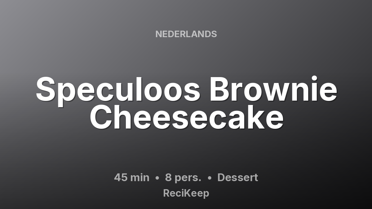 Receptkaart Speculoos Brownie Cheesecake – Dessert