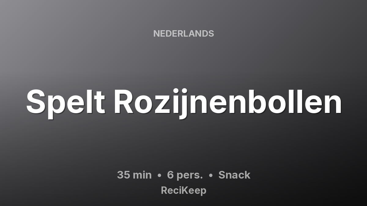 Receptkaart Spelt Rozijnenbollen – Snack