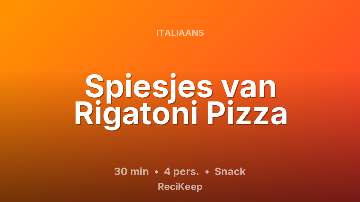 Receptkaart Spiesjes van Rigatoni Pizza – Snack