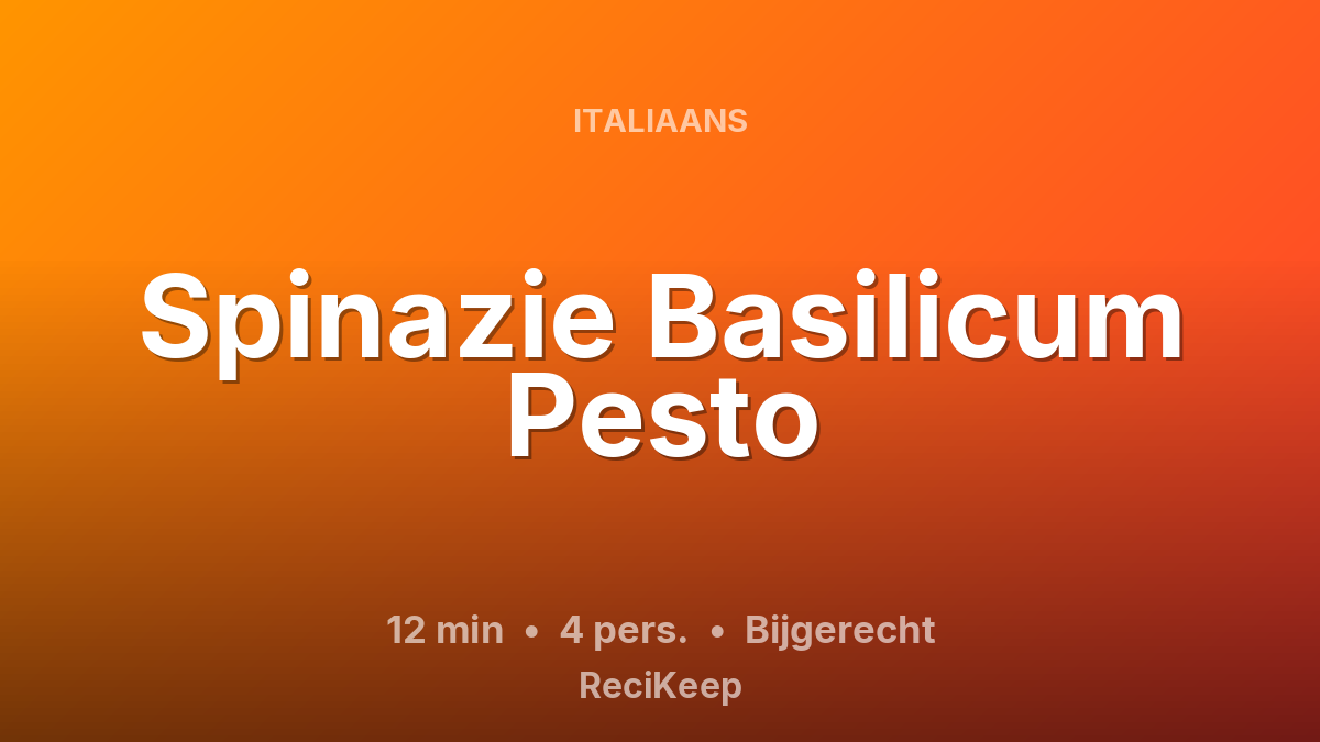 Receptkaart Spinazie Basilicum Pesto – Bijgerecht