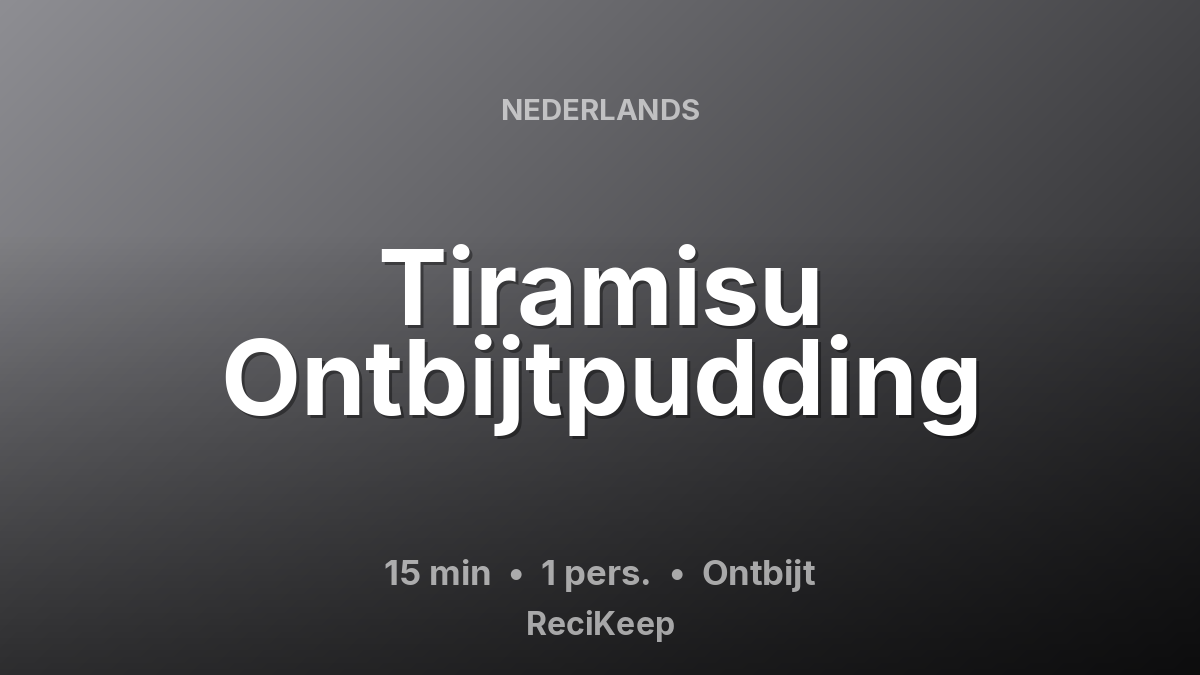 Receptkaart Tiramisu Ontbijtpudding – Ontbijt