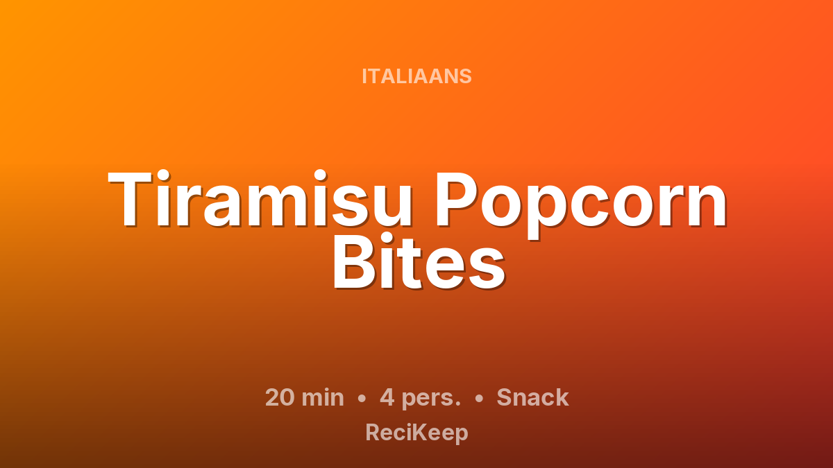 Receptkaart Tiramisu Popcorn Bites – Snack