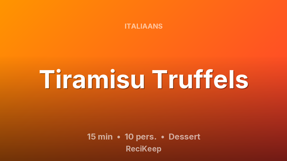 Receptkaart Tiramisu Truffels – Dessert
