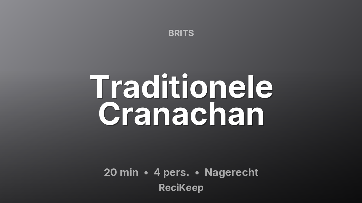 Receptkaart Traditionele Cranachan – Nagerecht
