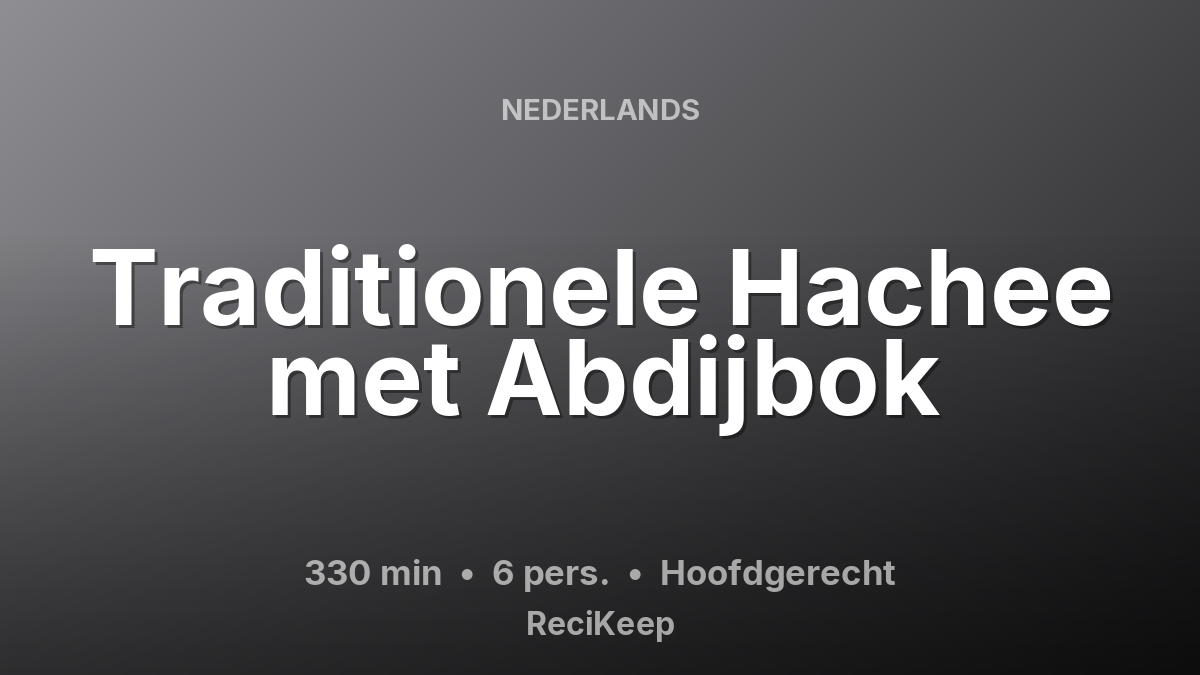 Receptkaart Traditionele Hachee met Abdijbok – Hoofdgerecht