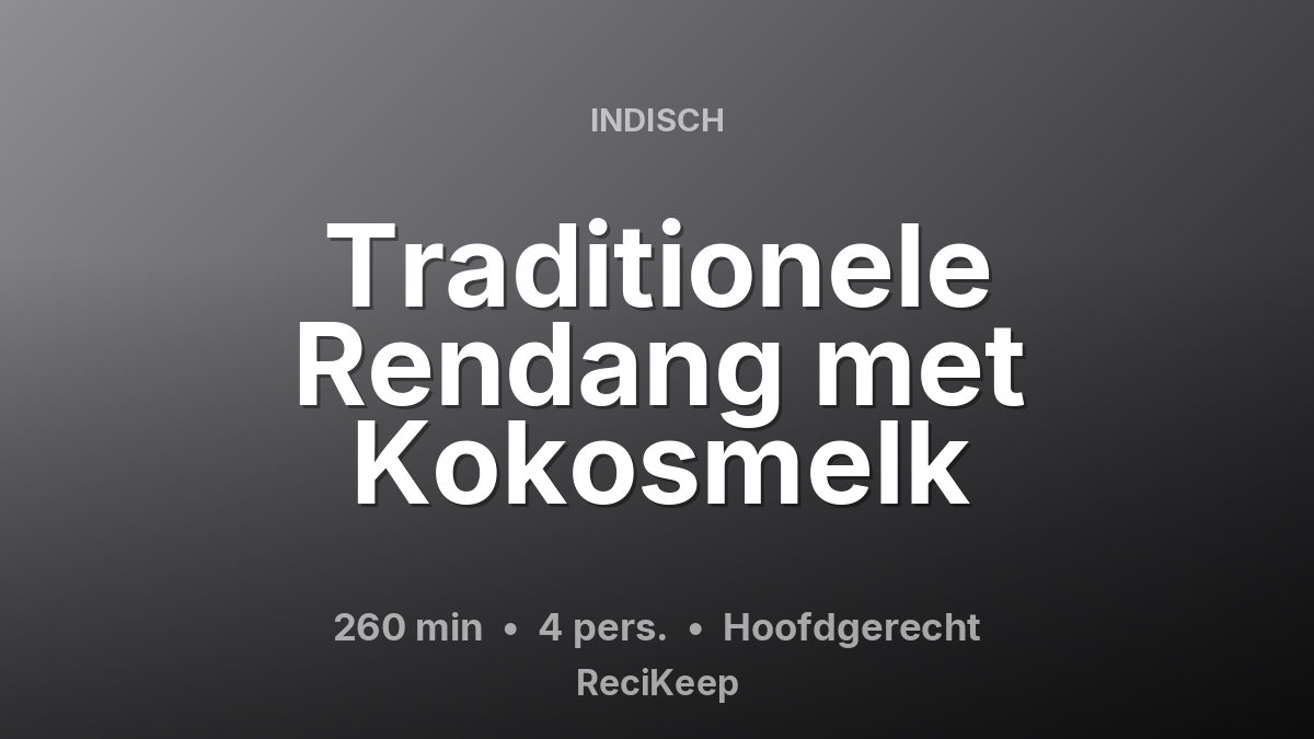 Receptkaart Traditionele Rendang met Kokosmelk – Hoofdgerecht