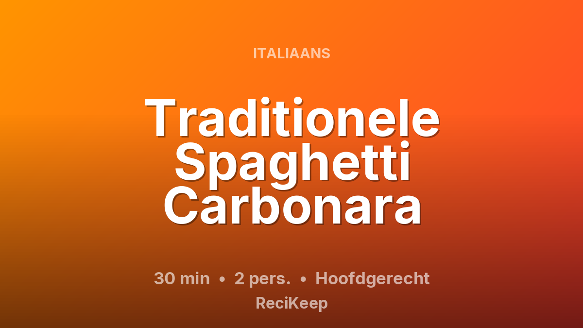 Receptkaart Traditionele Spaghetti Carbonara – Hoofdgerecht