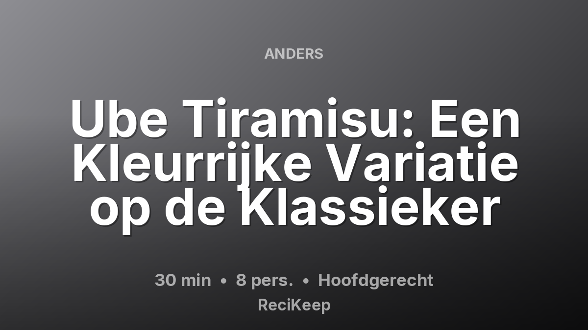 Receptkaart Ube Tiramisu: Een Kleurrijke Variatie op de Klassieker – Hoofdgerecht