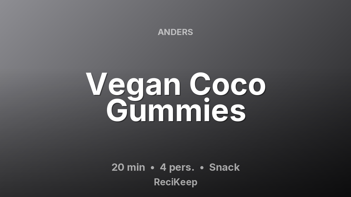 Receptkaart Vegan Coco Gummies – Snack