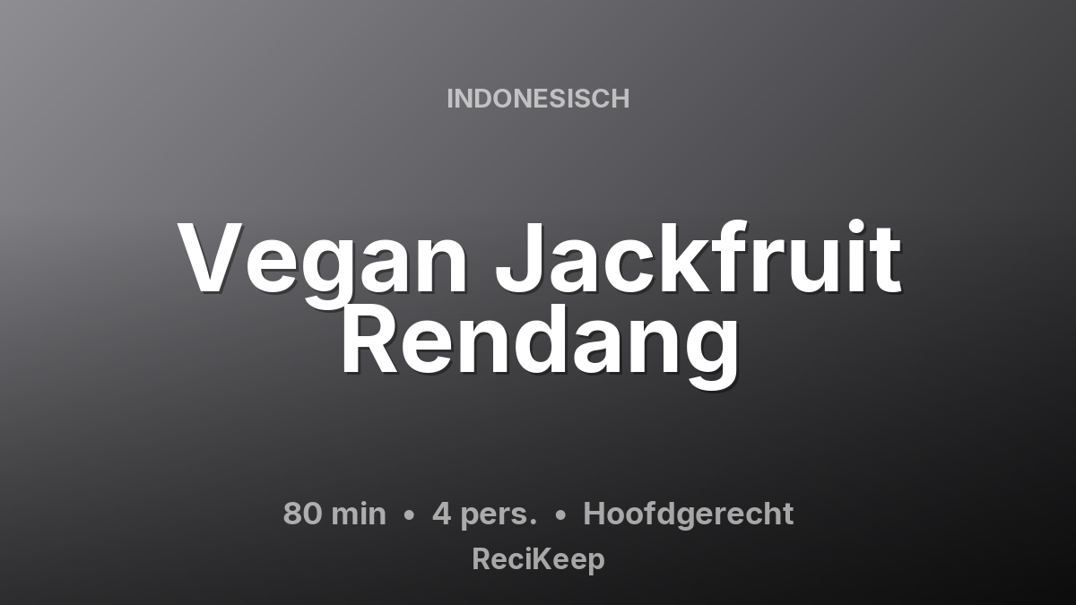 Receptkaart Vegan Jackfruit Rendang – Hoofdgerecht