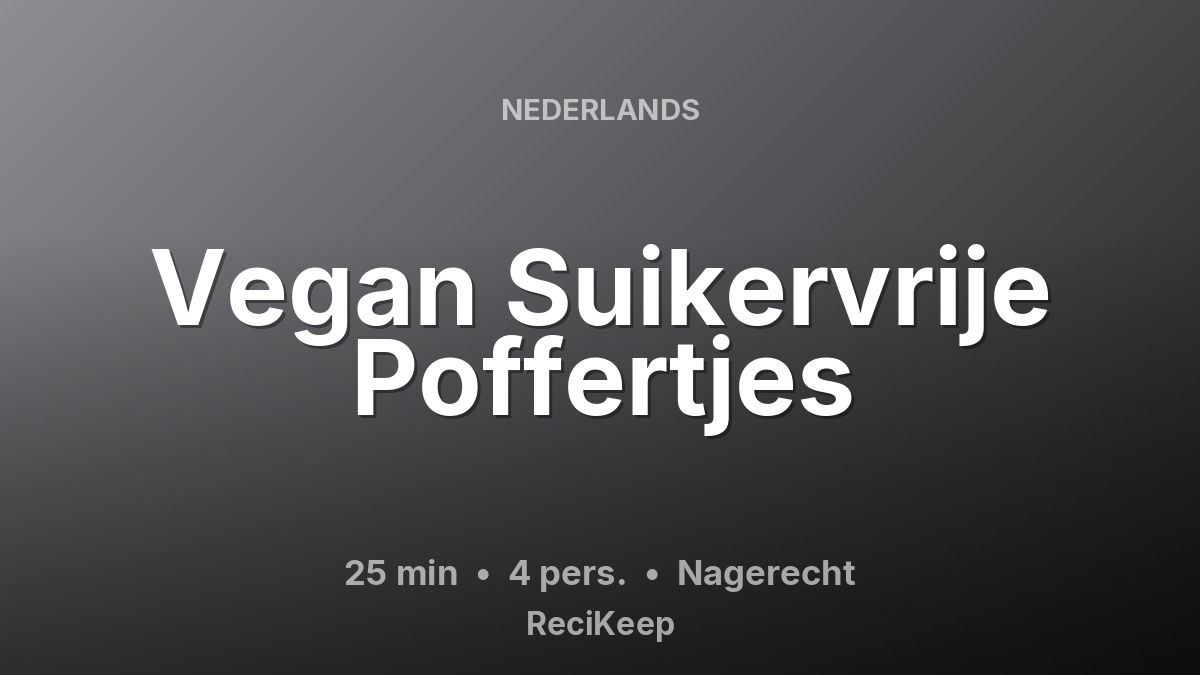 Receptkaart Vegan Suikervrije Poffertjes – Nagerecht