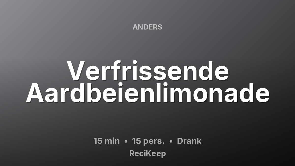 Receptkaart Verfrissende Aardbeienlimonade – Drank