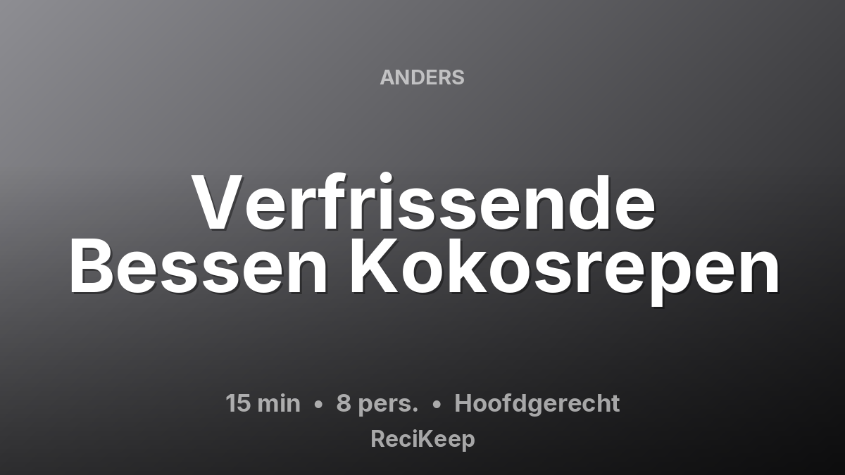Receptkaart Verfrissende Bessen Kokosrepen – Hoofdgerecht