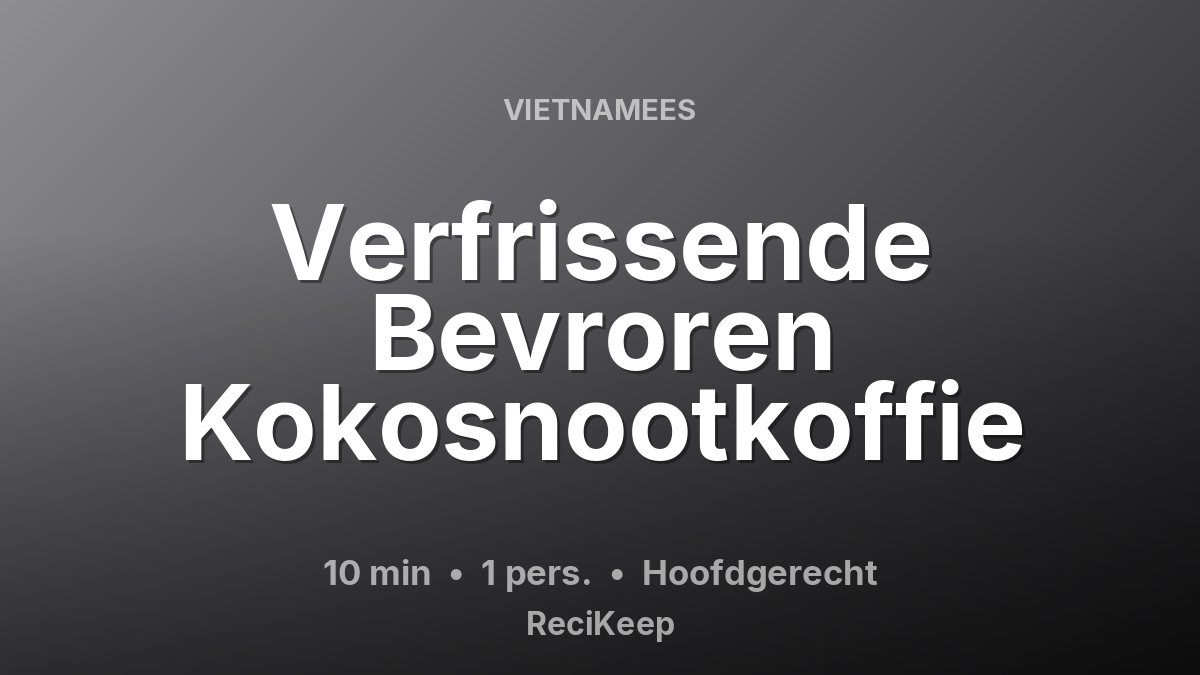 Receptkaart Verfrissende Bevroren Kokosnootkoffie – Hoofdgerecht