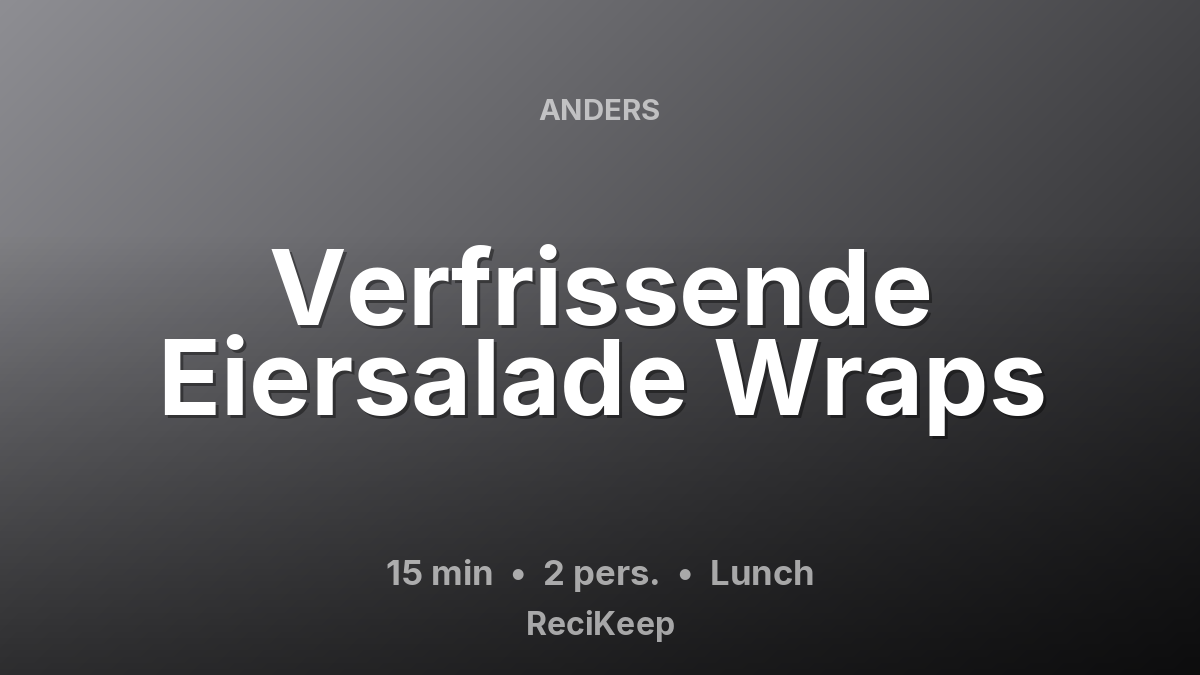 Receptkaart Verfrissende Eiersalade Wraps – Lunch