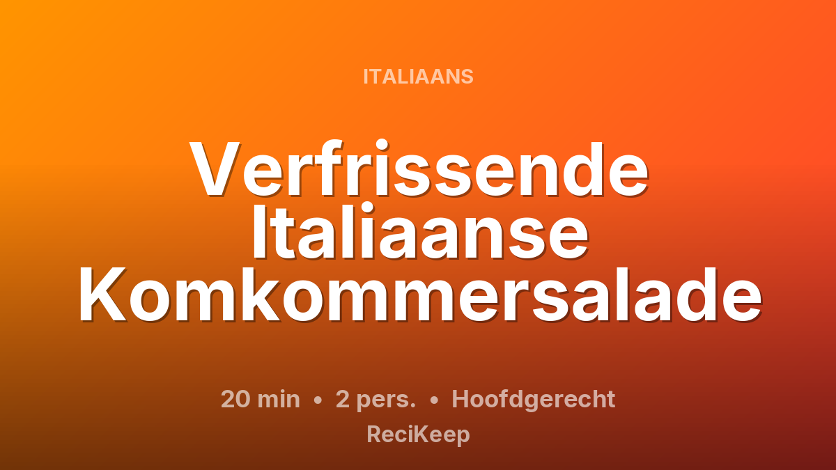 Receptkaart Verfrissende Italiaanse Komkommersalade – Hoofdgerecht