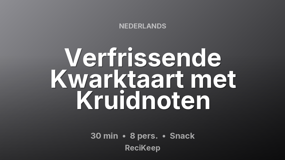 Receptkaart Verfrissende Kwarktaart met Kruidnoten – Snack
