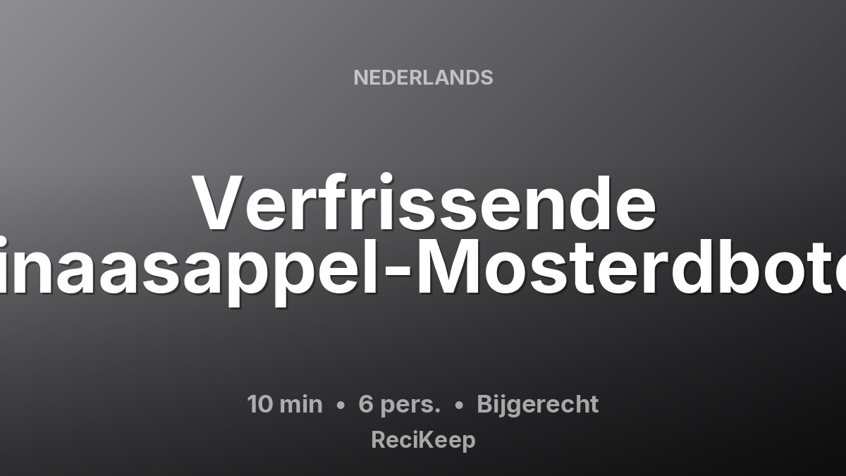 Receptkaart Verfrissende Sinaasappel-Mosterdboter – Bijgerecht
