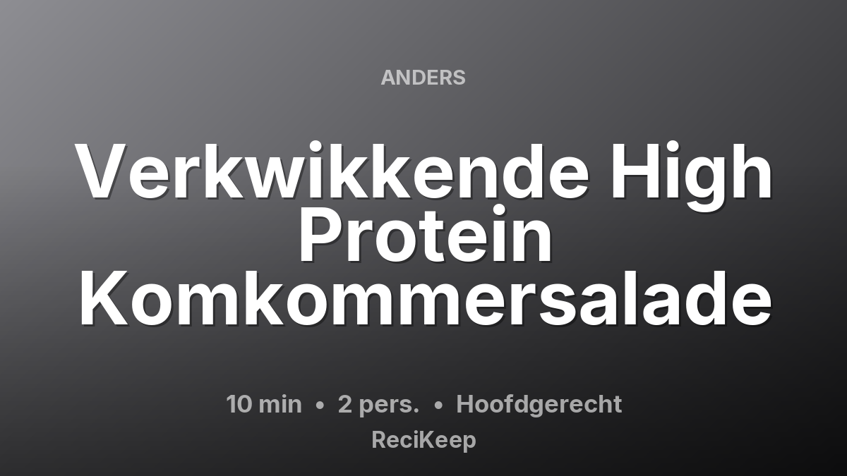 Receptkaart Verkwikkende High Protein Komkommersalade – Hoofdgerecht