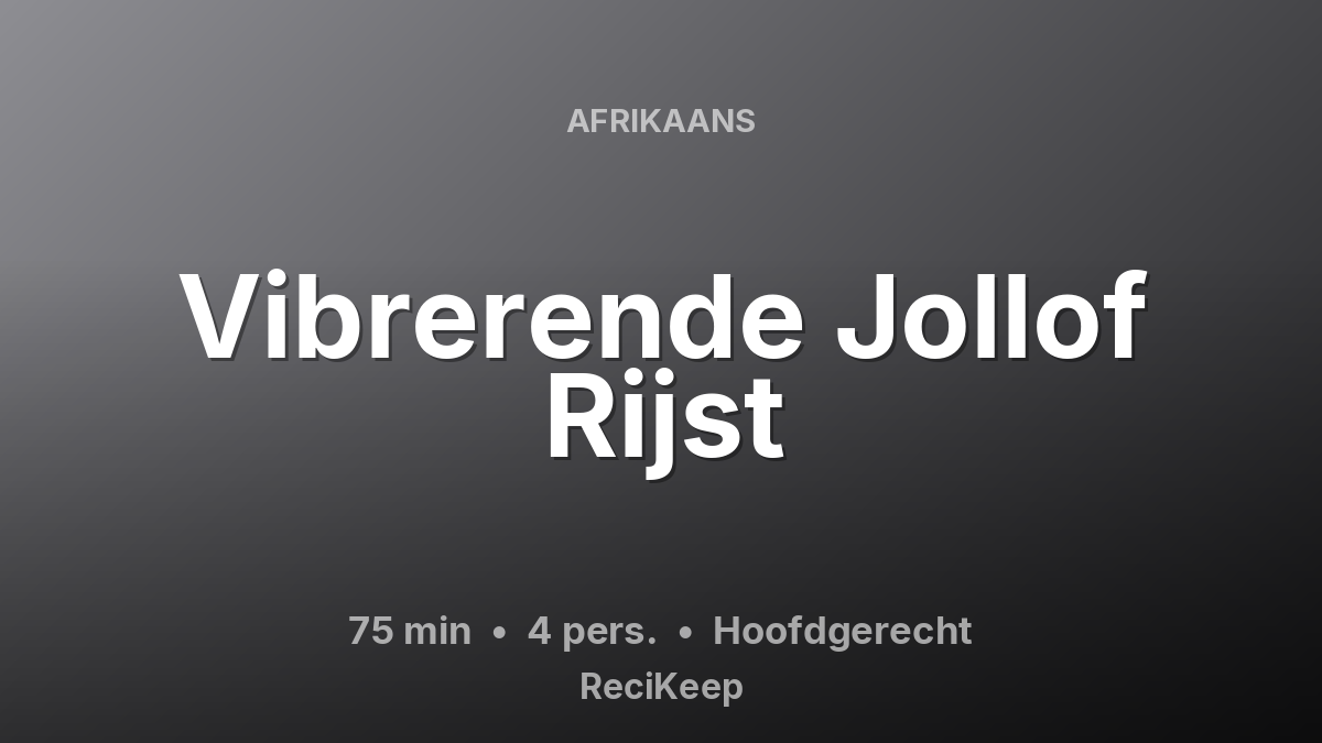 Receptkaart Vibrerende Jollof Rijst – Hoofdgerecht