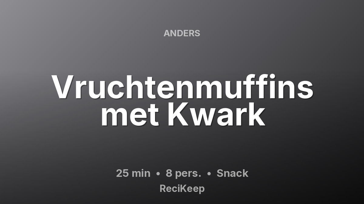 Receptkaart Vruchtenmuffins met Kwark – Snack