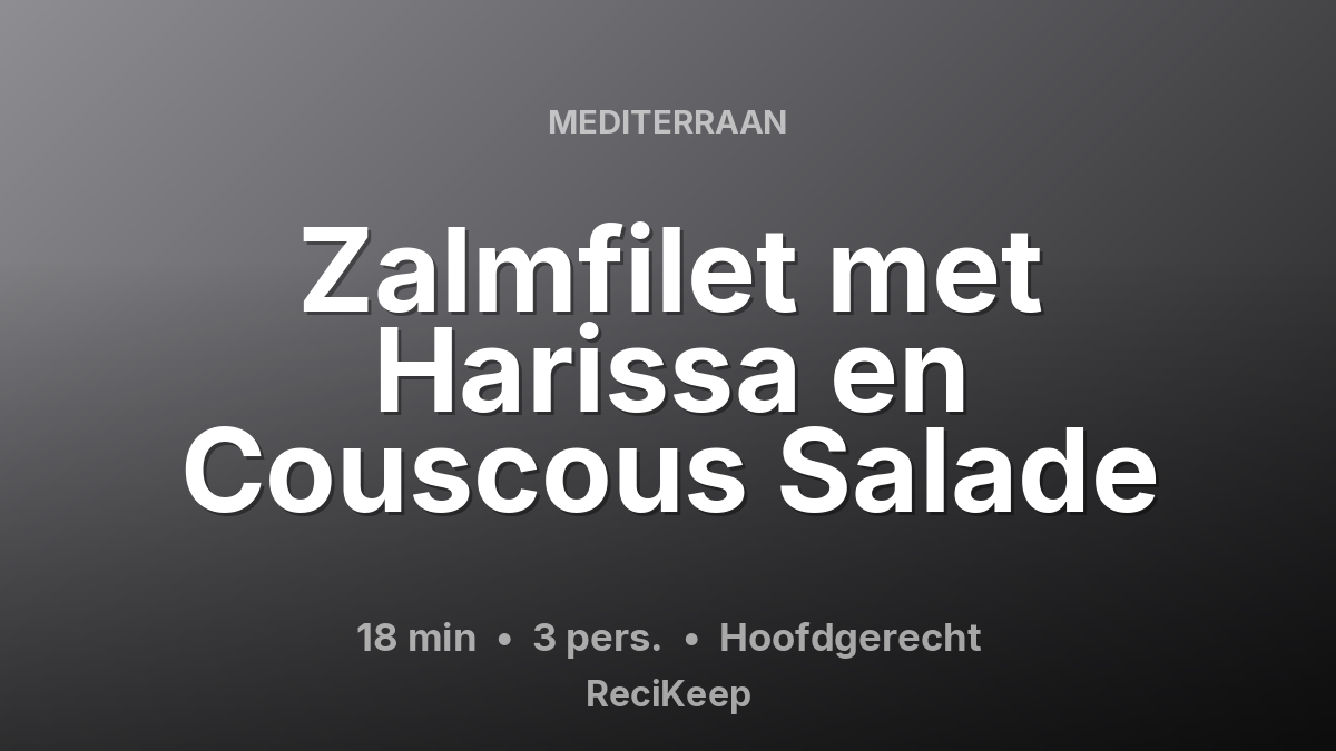 Receptkaart Zalmfilet met Harissa en Couscous Salade – Hoofdgerecht