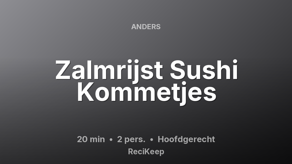 Receptkaart Zalmrijst Sushi Kommetjes – Hoofdgerecht