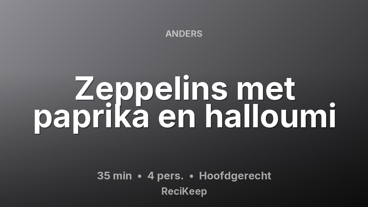 Receptkaart Zeppelins met paprika en halloumi – Hoofdgerecht