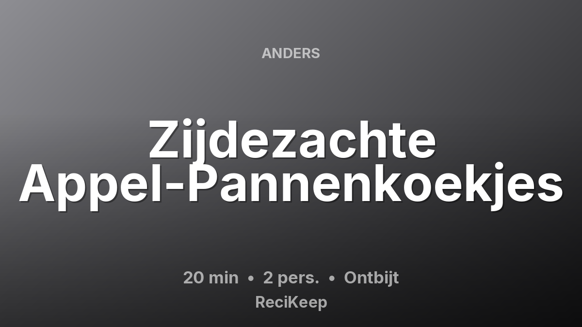 Receptkaart Zijdezachte Appel-Pannenkoekjes – Ontbijt
